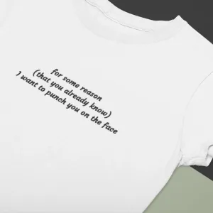 I Want to Punch You Tshirt