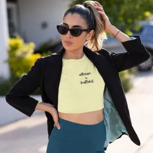 Allergic to Bullshit Crop Top