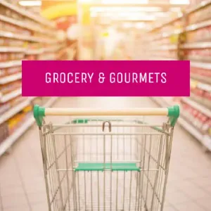 Grocery & Gourmets