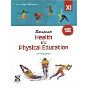 Health and Physical Education for Class 11  (English, Undefined, Sharma V. K.)