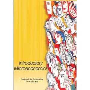 Introductory Microeconomics Textbook In Economics For Class XI