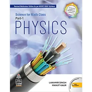 Science For Class 9 Part-1 Physics By Lakhmir Singh