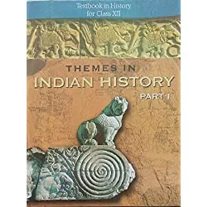  Themes In Indian History Part I Part II & Part III For Class - 12