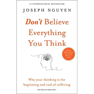 Don't Believe Everything You Think