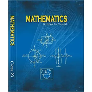 Mathematics NCERT Textbook For Class XI
