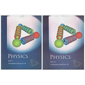 NCERT Physics Textbook for Class 11 - Part 1 & 2