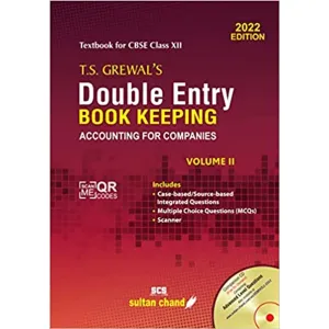 T.S. Grewal's Double Entry Book Keeping - Accounting for Companies (Vol.II): CBSE Class 12