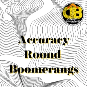 Accuracy Round Boomerangs