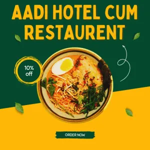AADI HOTEL CUM RESTAURANT 