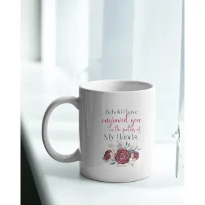 Palm of my Hand - Bible verse printed Mug ni