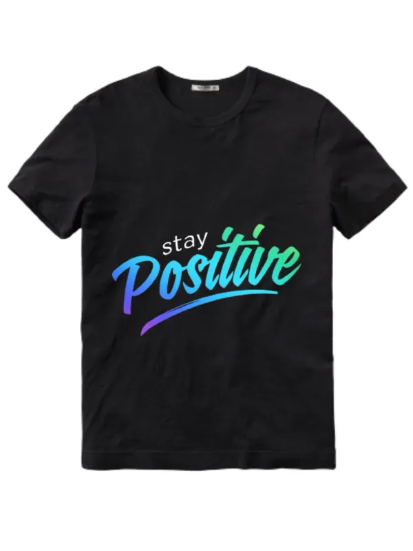 Stay Positive Tee