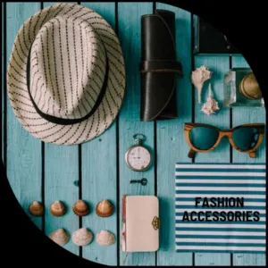 Fashion accessories