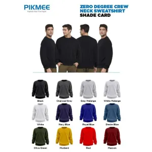 Zero Degree Crew Neck Sweatshirt
(12 colors) Poly Cotton 350gsm
