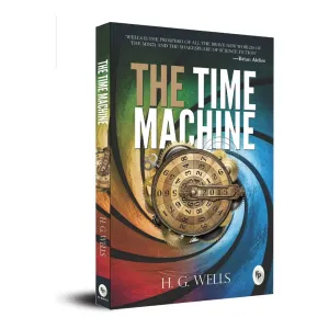 The Time Machine

by H.G Wells