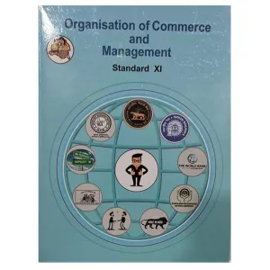 Class 11. Organisation of Commerce & Management 