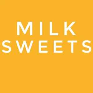Milk Sweets