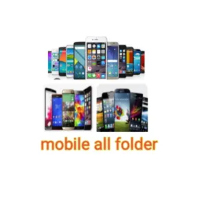 Mobile all folder ( mobile ka display )